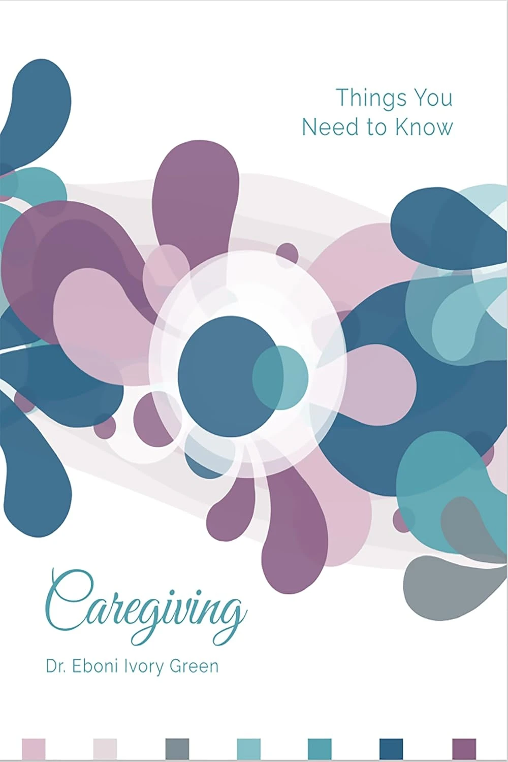 Caregiving: Things You Need to Know