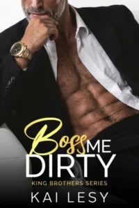 Boss Me Dirty